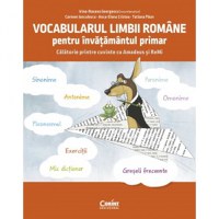 Vocabularul limbii romane pentru invatamantul primar. Invat si exersez cu Amadeus si ReMi - 1