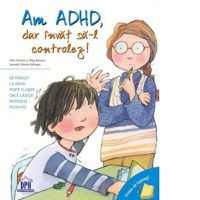 Vreau sa inteleg. Am ADHD dar invat sa il controlez - 1