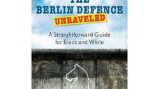 Carte : The Berlin Defence Unraveled: A Straightforward Guide for Black and White