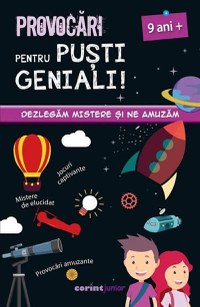 Provocari pentru pusti geniali – 9 ani - 1