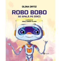 Robo Bobo se spală pe dinți, Olina Ortiz - 1