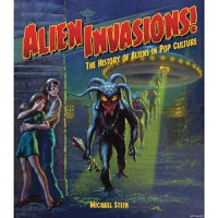 Alien Invasions History of Aliens In Pop Culture HC - 1