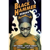 Black Hammer TP Vol 07 Reborn Part III - 1