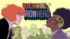 Blackhand & Ironhead HC Vol 01