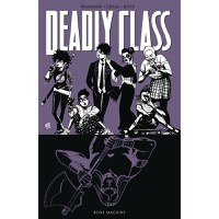 Deadly Class TP Vol 09 Bone Machine - 1