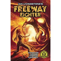 Ian Livingstones Freeway Fighter 02 Cover B Variant Simon Coleby Cover - 1