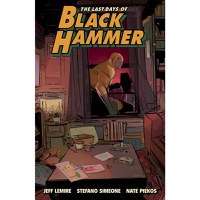 Last Days of Black Hammer From World of Black Hammer TP - 1