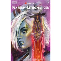 Magic Nahiri The Lithomancer 01 - Coperta B - 1