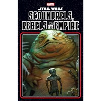 Star Wars Scoundrels Rebels and The Empire TP - 1