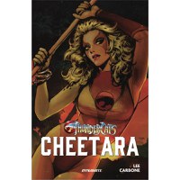 Thundercats Cheetara TP Vol 01 DM Exc Var - 1