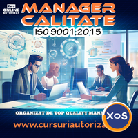 Curs online autorizat Manager calitate – ISO 9001:2015 - 1