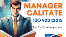 Curs online autorizat Manager calitate – ISO 9001:2015