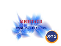 Meditatii limba engleza si franceza - 1